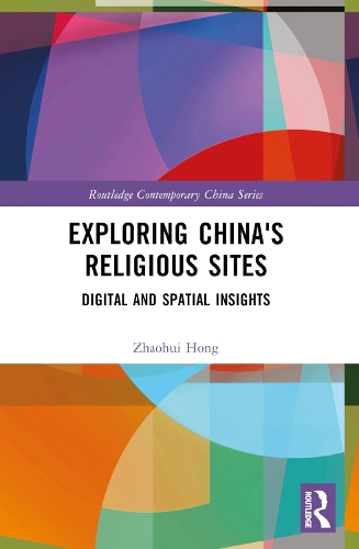 Exploring China's Religious Sites: Digital and Spatial Insights.