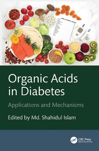 Organic Acids in Diabetes: Applications and Mechanisms.