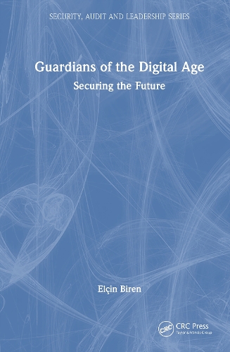 Guardians of the Digital Age: Securing the Future.