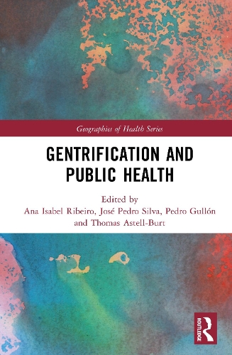 Gentrification and Public Health.