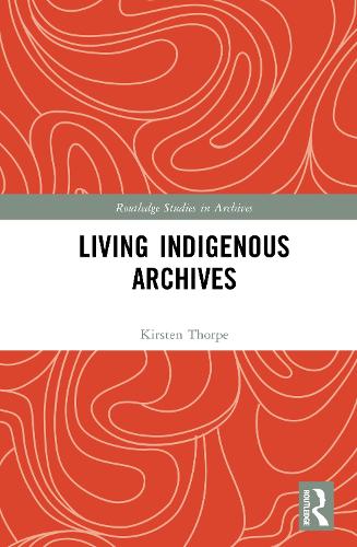 Living Indigenous Archives.