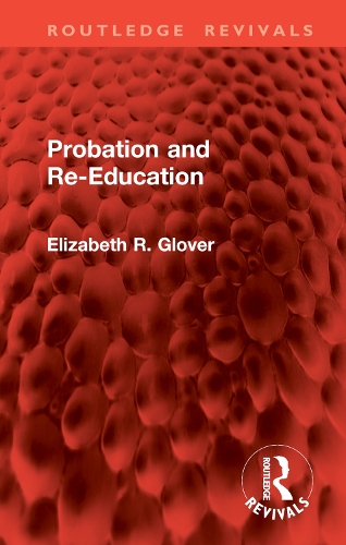 Probation and Re-Education.