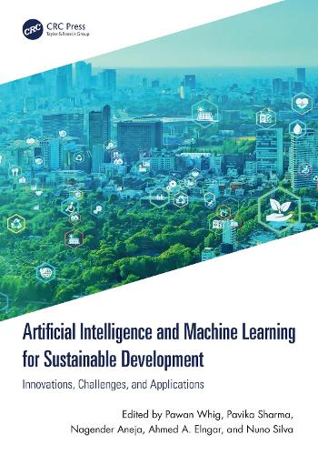 Artificial Intelligence and Machine Learning for Sustainable Development: Innovations, Challenges, and Applications.