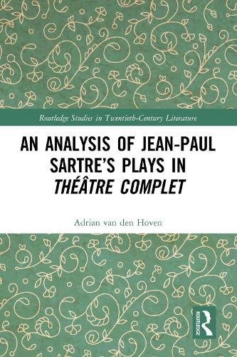 An Analysis of Jean-Paul Sartre's Plays in Theatre complet.