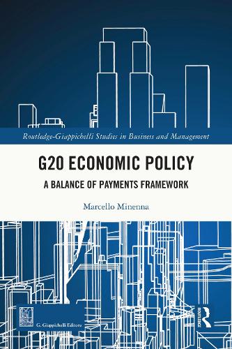 G20 Economic Policy: A Balance of Payments Framework.