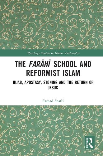 The Farahi School and Reformist Islam