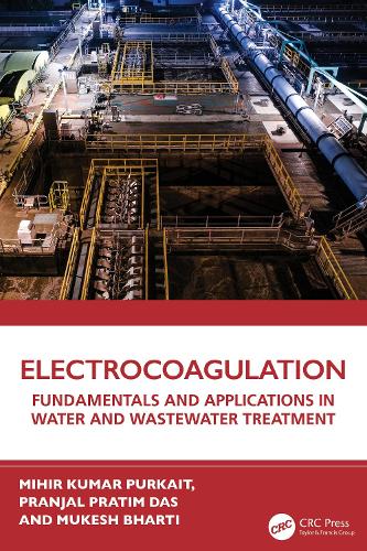 Electrocoagulation: Fundamentals and Applications in Water and Wastewater Treatment.