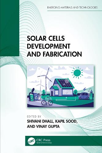 Solar Cells Development and Fabrication.
