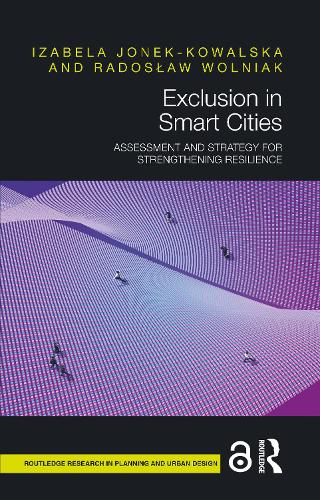 Exclusion in Smart Cities: Assessment and Strategy for Strengthening Resilience.