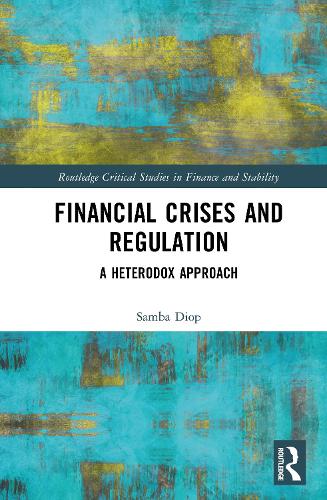 Financial Crises and Regulation