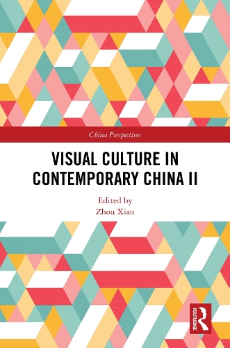 Visual Culture in Contemporary China II.