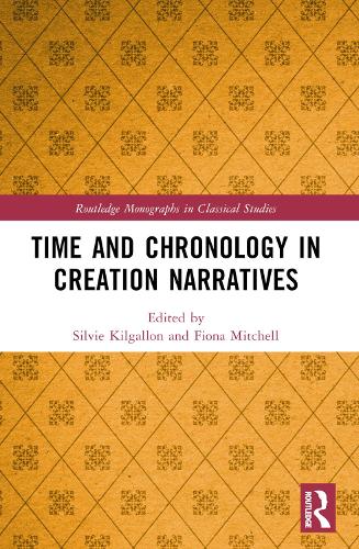 Time and Chronology in Creation Narratives.