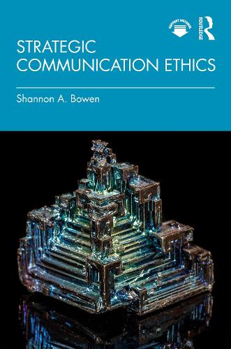 Strategic Communication Ethics.