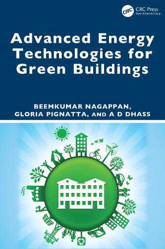 Advanced Energy Technologies for Green Buildings.