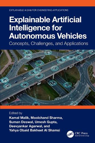 Explainable Artificial Intelligence for Autonomous Vehicles: Concepts, Challenges, and Applications.