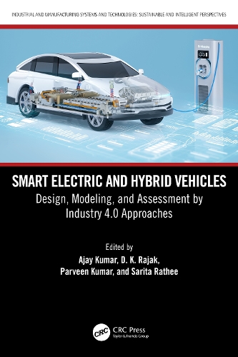 Smart Electric and Hybrid Vehicles: Design, Modeling, and Assessment by Industry 4.0 Approaches.