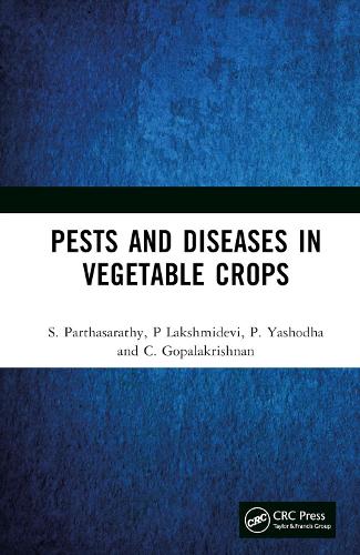 Pests and Diseases in Vegetable Crops.