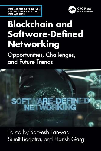 Blockchain and Software Defined Networking: Opportunities, Challenges, and Future Trends.