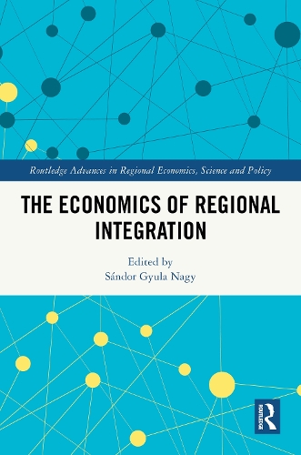 The Economics of Regional Integration.