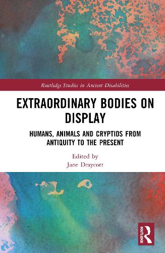 Extraordinary Bodies on Display