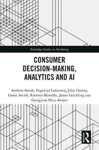 Consumer Decision-Making, Analytics and AI.