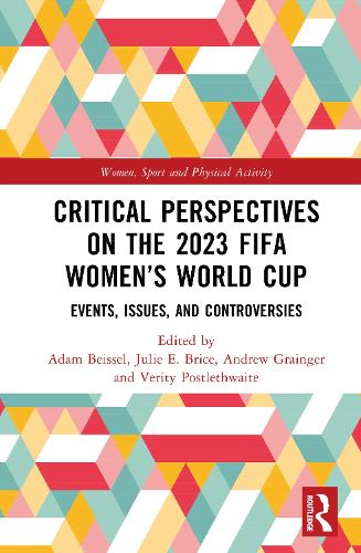 Critical Perspectives on the 2023 FIFA Women's World Cup