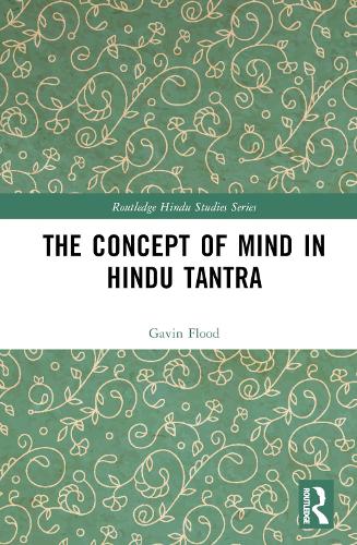 The Concept of Mind in Hindu Tantra.