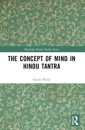 The Concept of Mind in Hindu Tantra.