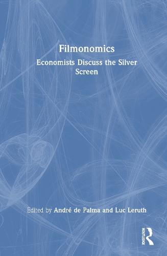 Filmonomics: Economists Discuss the Silver Screen.