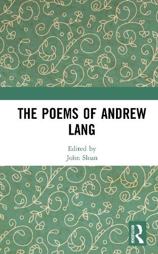 The Poems of Andrew Lang.