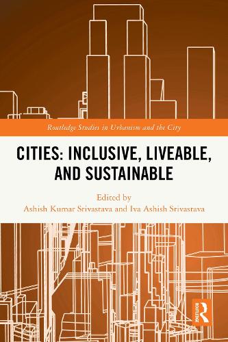 Cities: Inclusive, Liveable, and Sustainable.