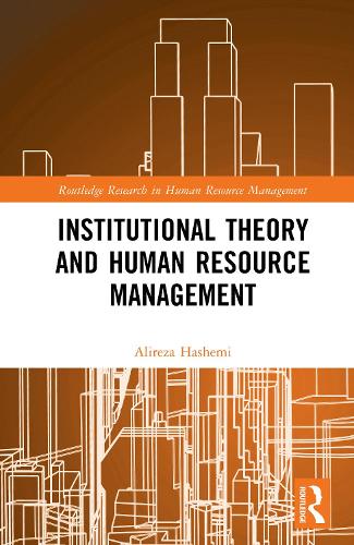 Institutional Theory and Human Resource Management.