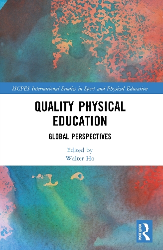 Quality Physical Education: Global Perspectives.