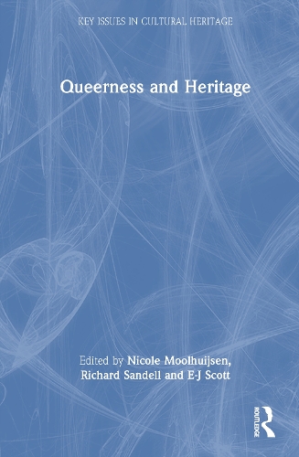 Queerness and Heritage.