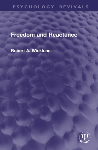 Freedom and Reactance.