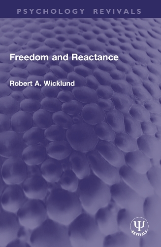 Freedom and Reactance.