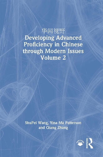 ???? Developing Advanced Proficiency in Chinese through Modern Issues Volume 2.