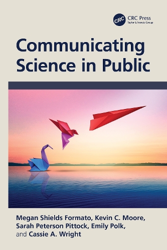 Communicating Science in Public.