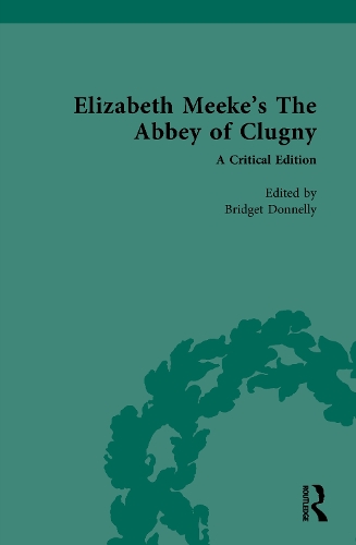 Elizabeth Meeke's The Abbey of Clugny