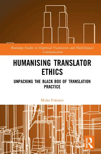Humanising Translator Ethics