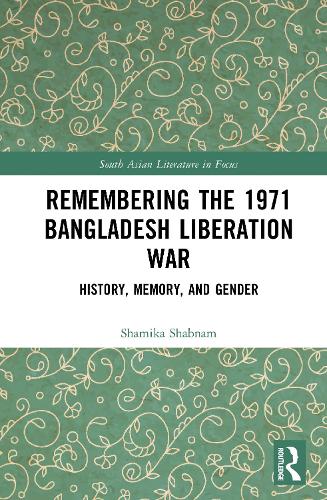 Remembering the 1971 Bangladesh Liberation War