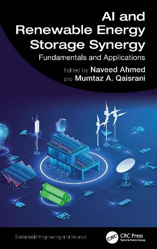 AI and Renewable Energy Storage Synergy: Fundamentals and Applications.