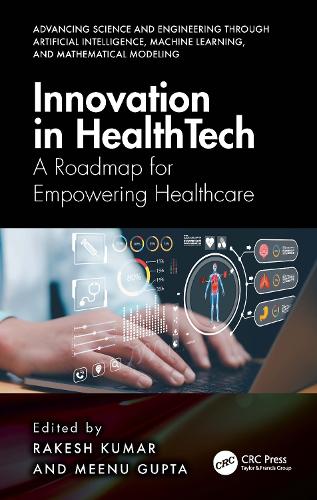 Innovation in Healthtech: A Roadmap for Empowering Healthcare.