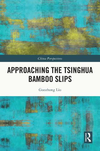 Approaching the Tsinghua Bamboo Slips.