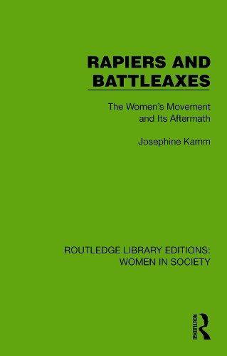 Rapiers and Battleaxes: The Women's Movement and Its Aftermath.