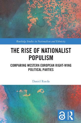 The Rise of Nationalist Populism: Comparing Western European Right-Wing Political Parties.