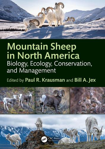 Mountain Sheep in North America: Biology, Ecology, Conservation, and Management.