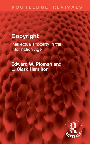 Copyright: Intellectual Property in the Information Age.