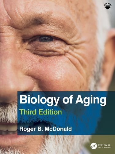 Biology of Aging. 3rd edition