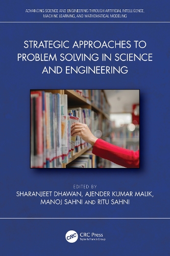 Strategic Approaches to Problem Solving in Science and Engineering.